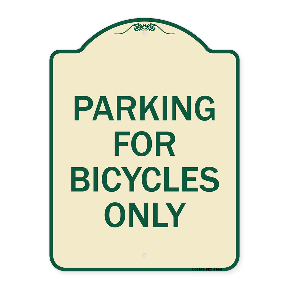 Parking for Bicycles Only Sign