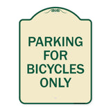 Parking for Bicycles Only Sign