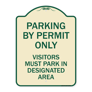 Parking by Permit Only Visitors Must Park in Designated Area