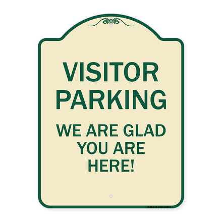 Parking Area Sign Visitor Parking - We Are Glad You Are Here!