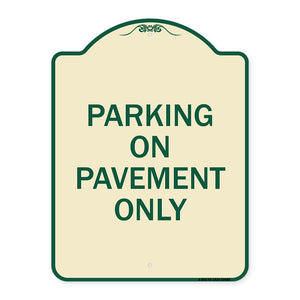 Park on Pavement Only