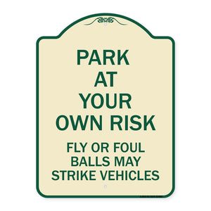 Park at Your Own Risk Fly or Foul Balls May Strike Vehicles