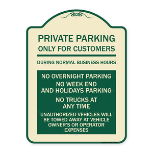 Only for Customers During Normal Business Hours No Overnight Parking No Trucks at Anytime Unauthorized Vehicle Towed