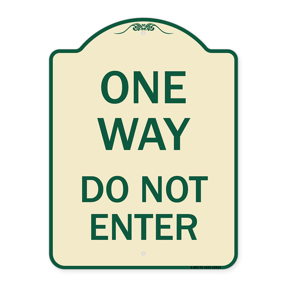 One Way Do Not Enter
