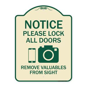 Notice Please Lock All Doors Remove Valuable from Sight (With Cell Phone and Camera Graphic