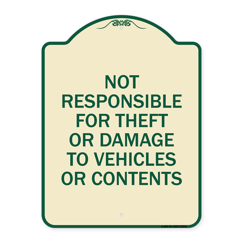 Not Responsible for Theft or Damage to Vehicles or Contents