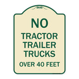 No Tractor Trailer Trucks Over 40 Feet