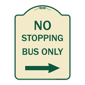 No Stopping Bus Only with Arrow (Right)