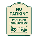 No Parking Prohibido Estacionarse (With Car Tow Graphic)