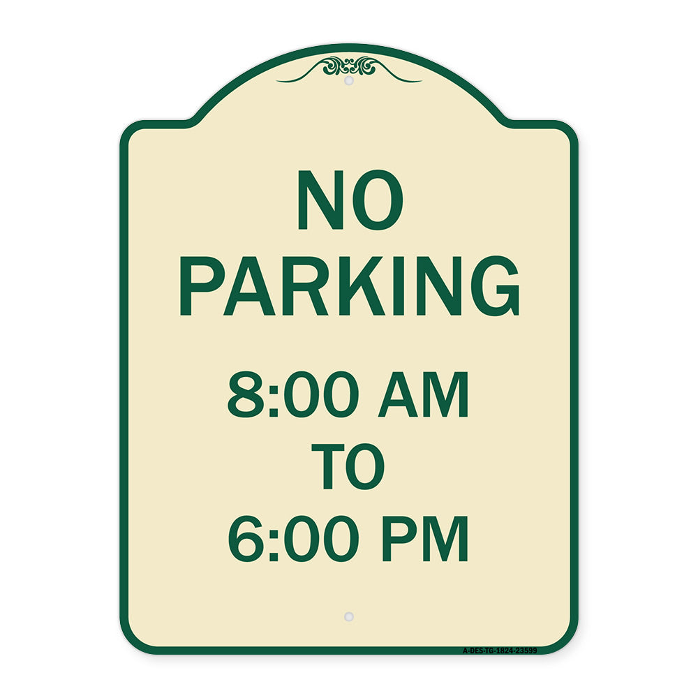 No Parking 8-00 Am to 6-00 Pm