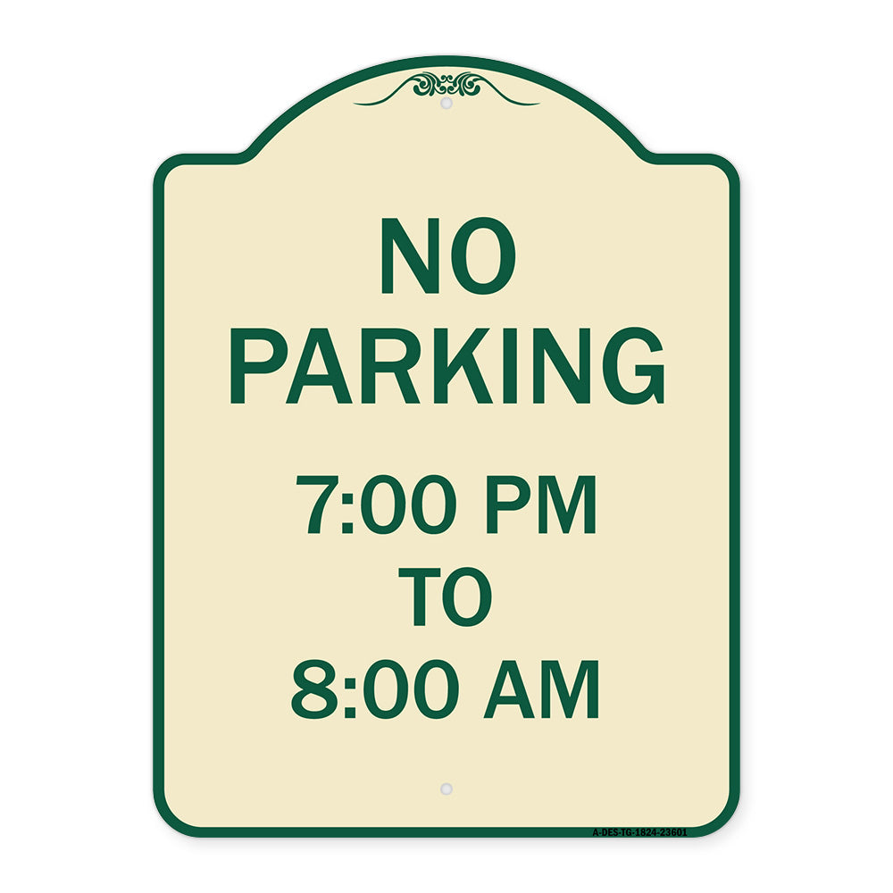 No Parking 7-00 Pm to 8-00 Am
