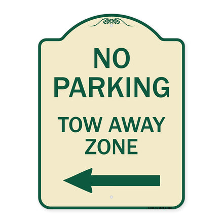 No Parking Tow Away Zone with Left Arrow
