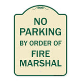 No Parking by Order of Fire Marshal