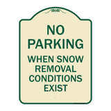 No Parking When Snow Removal Conditions Exist