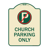 No Parking Symbol Church Parking Only