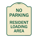 No Parking Sign No Parking - Resident Loading Area
