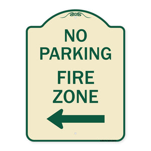 No Parking Sign Fire Zone with Left Arrow