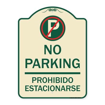 No Parking Prohibido Estacionarse (With No Parking Symbol)