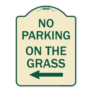 No Parking on the Grass with Left Arrow