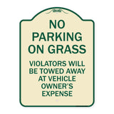No Parking on Grass Violators Will Be Towed Away at Vehicle Owner's Expense