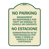 No Parking Management Not Responsible for Theft or Damage to Vehicle or Contents