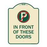 No Parking in Front of These Doors with Graphic