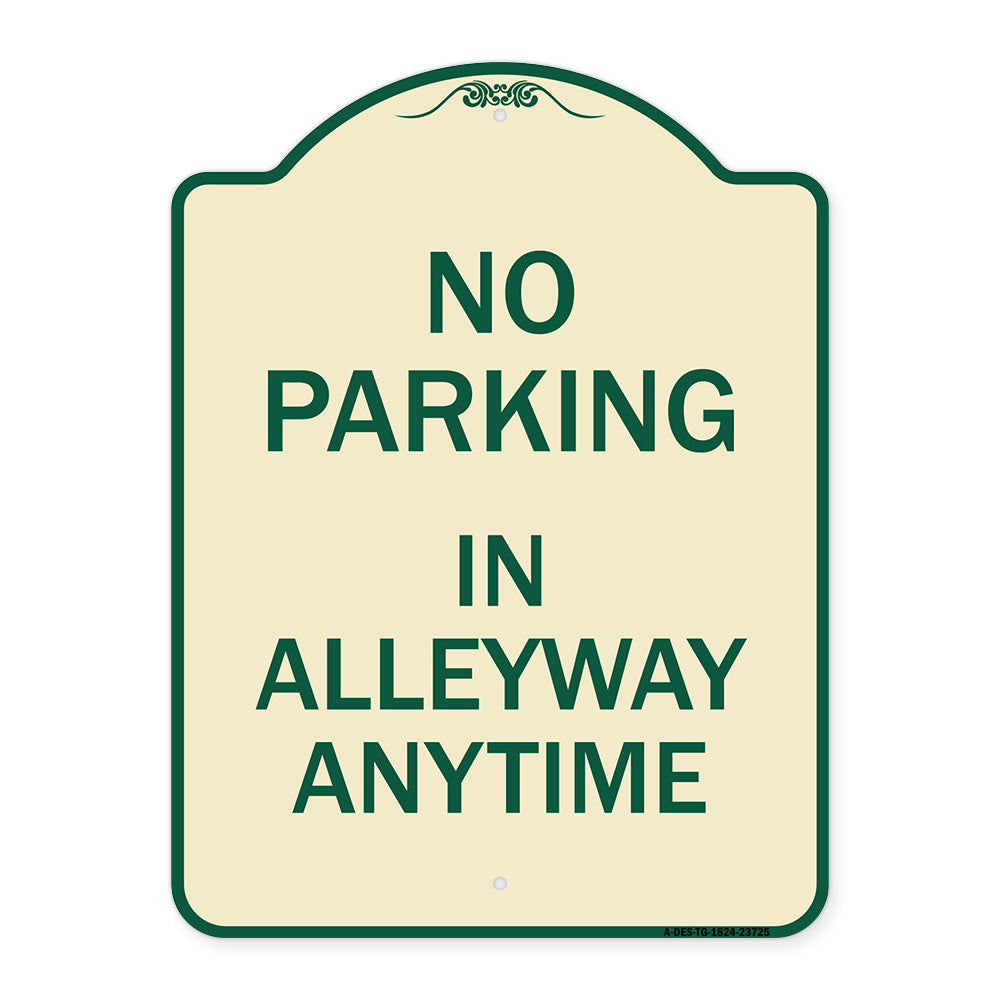 No Parking in Alleyway Anytime