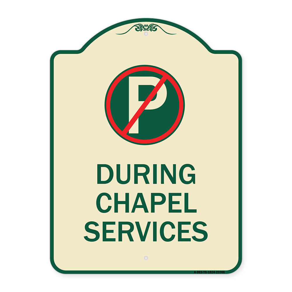 No Parking During Chapel Services