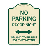 No Parking Day or Night or ANY Other Time for That Matter