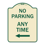 No Parking Anytime with Left Arrow