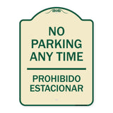 No Parking Anytime & Prohibido Estacionar