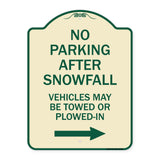 No Parking After Snowfall Vehicles May Be Towed or Plowed-In with Right Arrow