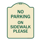 No Parking - on Sidewalk Please