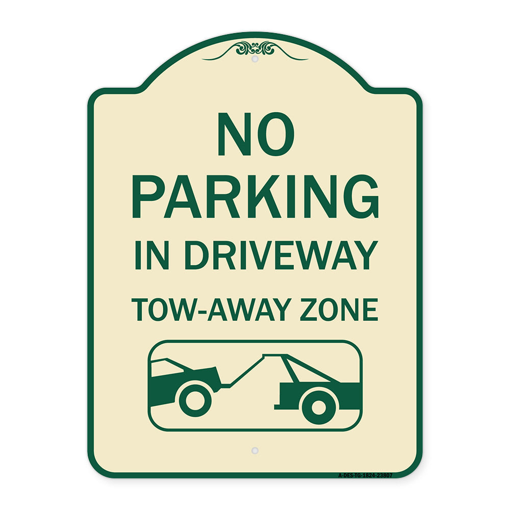 No Parking - in Driveway Tow Away Zone (With Graphic)