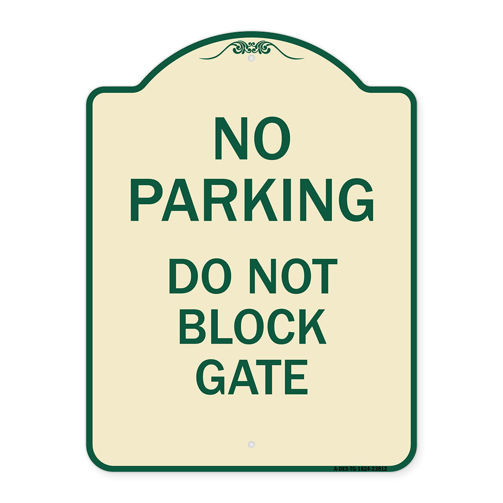 No Parking - Do Not Block Gate