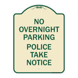 No Overnight Parking - Police Take Notice