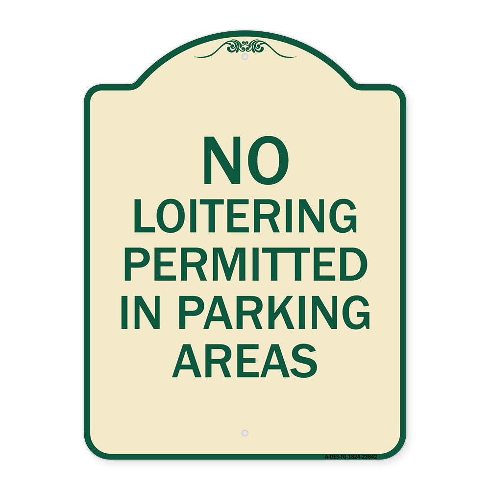 No Loitering Permitted in Parking Areas