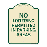 No Loitering Permitted in Parking Areas