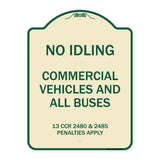 No Idling Commercial Vehicles and All Buses 13 CCR 2480 and 2485 Penalties Apply