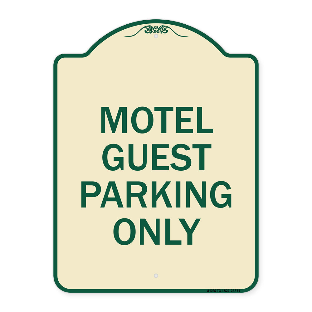 Motel Guest Parking Only