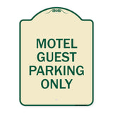 Motel Guest Parking Only