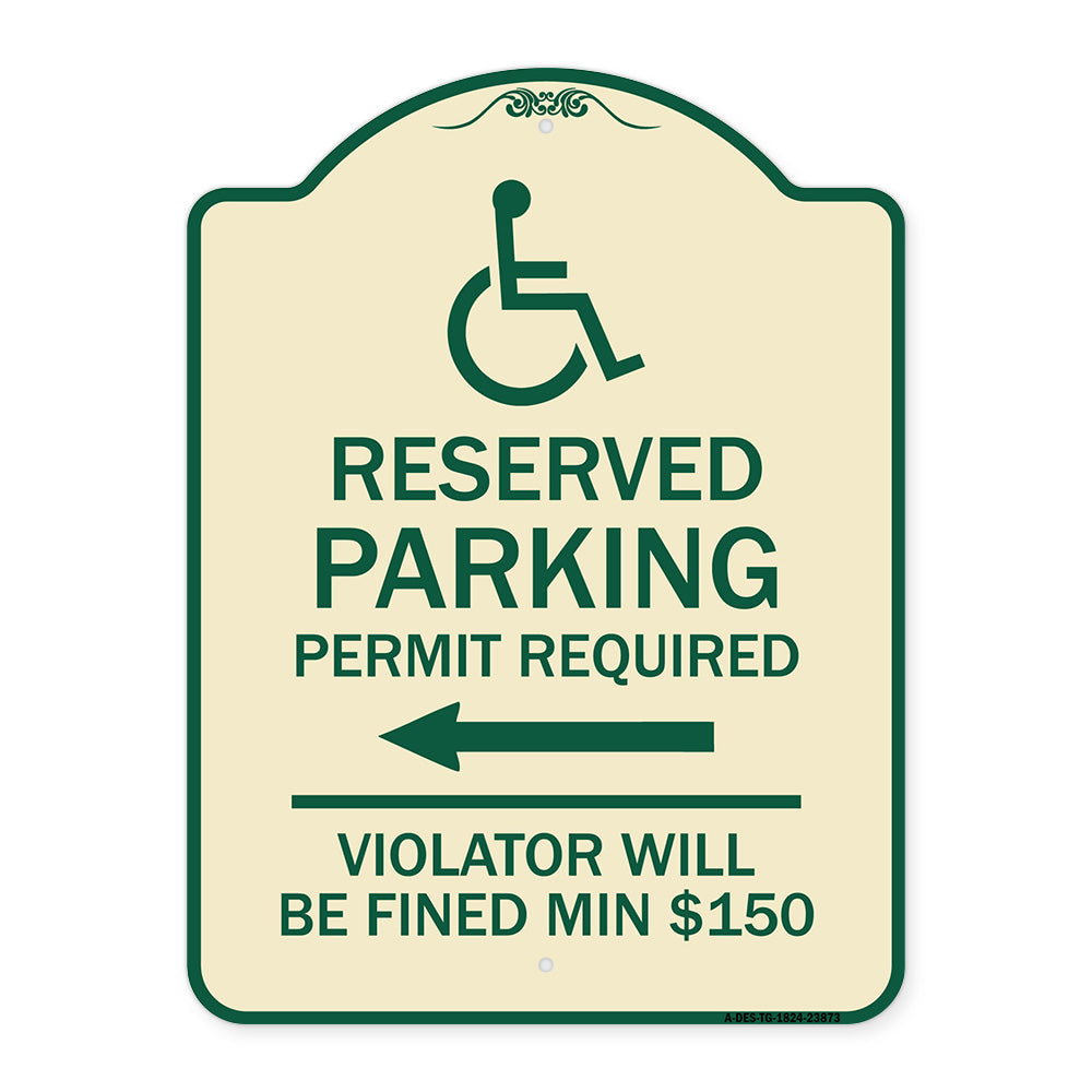 Modern Isa Symbol) Connecticut Reserved Parking Permit Required Violators Will Be Fined Min $150 (With Left Arrow)