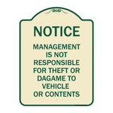 Management Is Not Responsible for Theft or Damage to Vehicles or Contents
