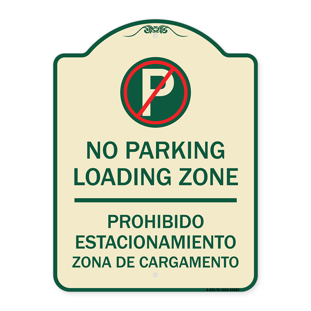 Loading Zone - Prohibido Estacionamiento Zona De Cargamento (With No Parking Symbol)