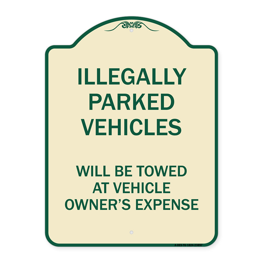 Illegally Parked Vehicles Will Be Towed at Owner's Expense Sign