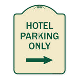 Hotel Parking Only (With Right Arrow)