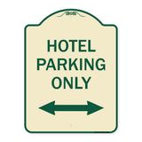 Hotel Parking Only (With Bidirectional Arrow)