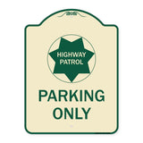 Highway Patrol Parking Only with Graphic