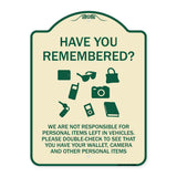Have You Remembered We Are Not Responsible for Personal Items Left in Vehicles Double-Check to See That You Have Your Wallet