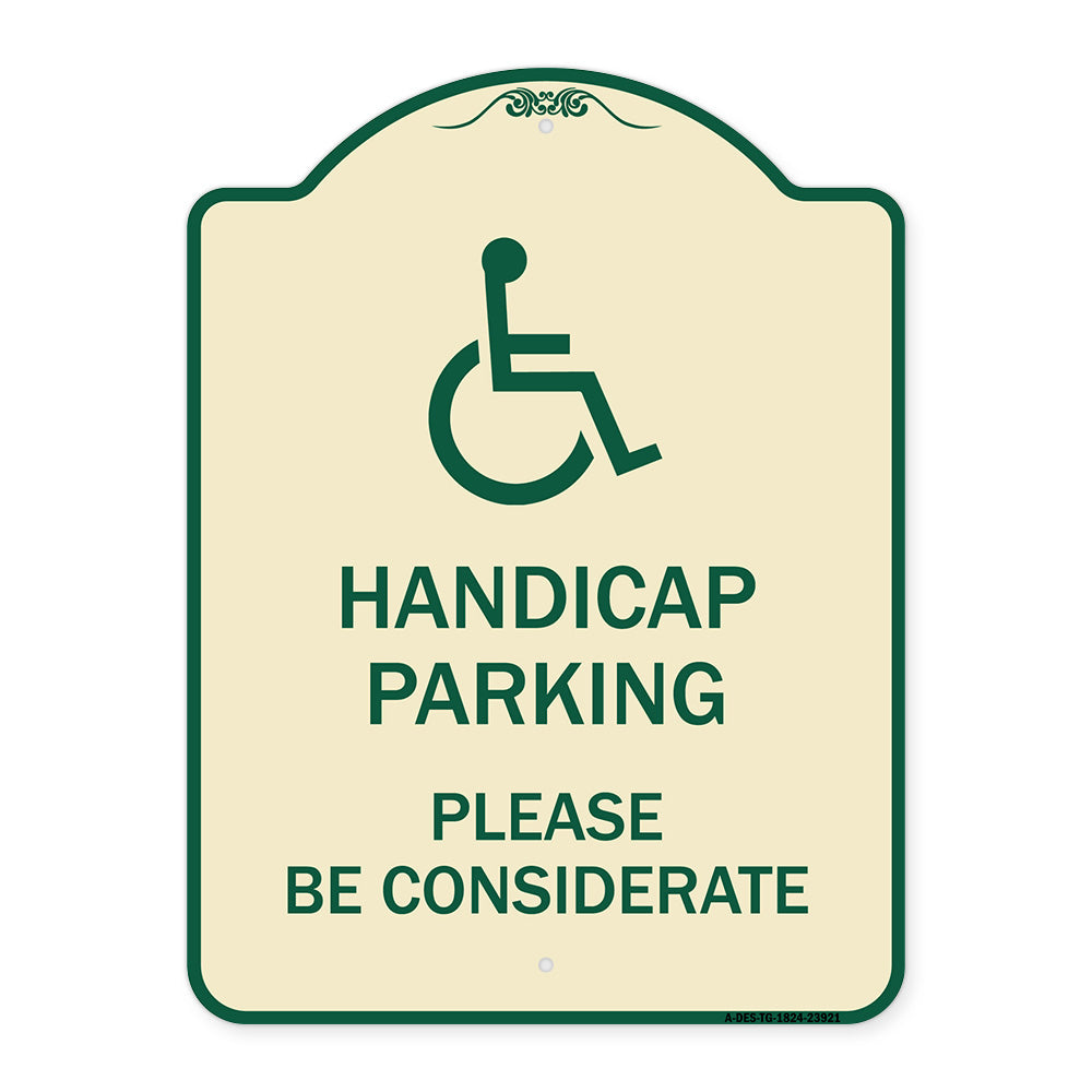 Handicap Parking - Please Be Considerate (With Handicap Symbol)